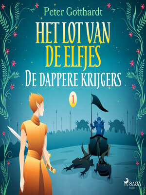 cover image of Het lot van de elfjes 1--De dappere krijgers